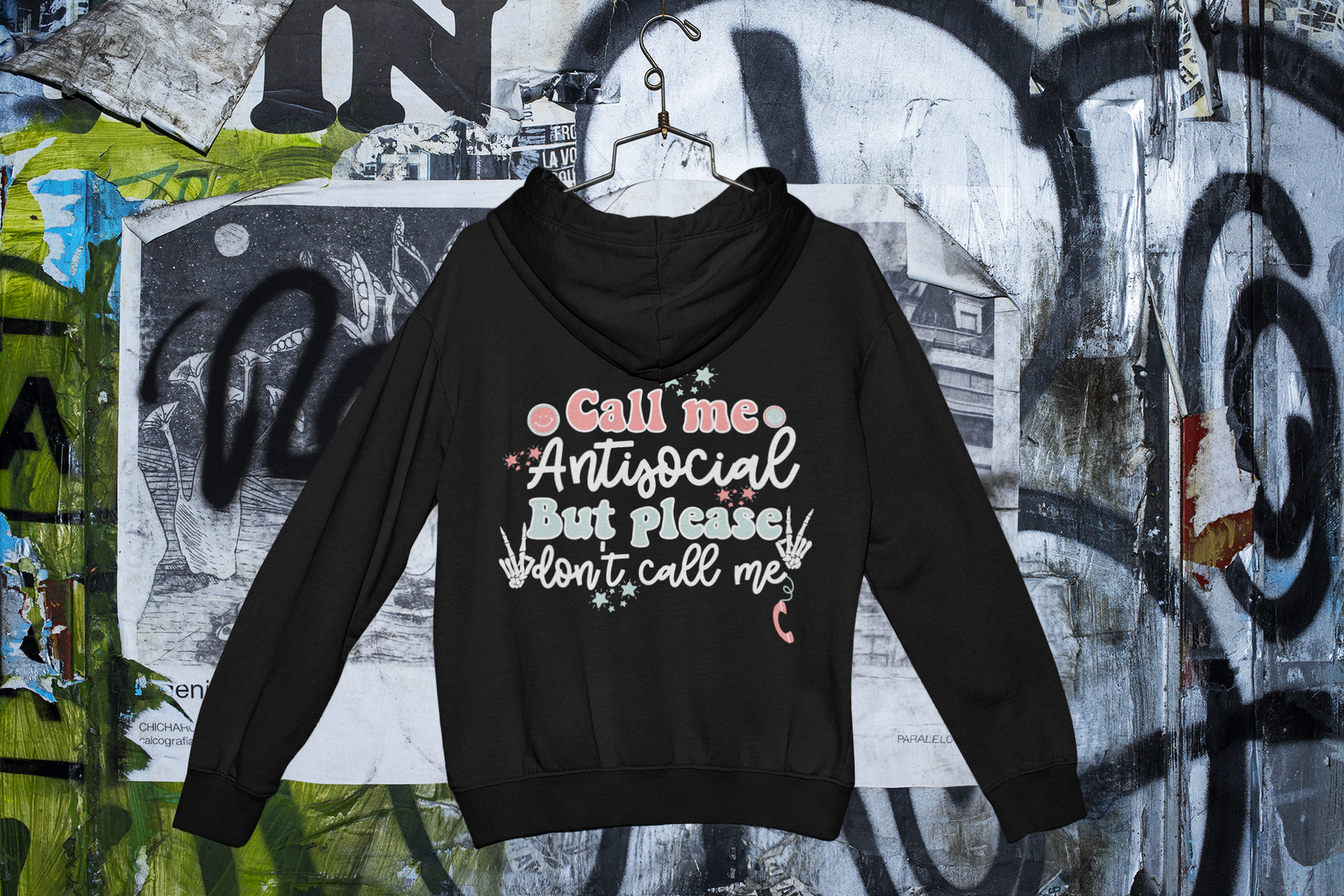🩺 Call Me Antisocial But Please Don’t Call Me | DTF Transfer FT722